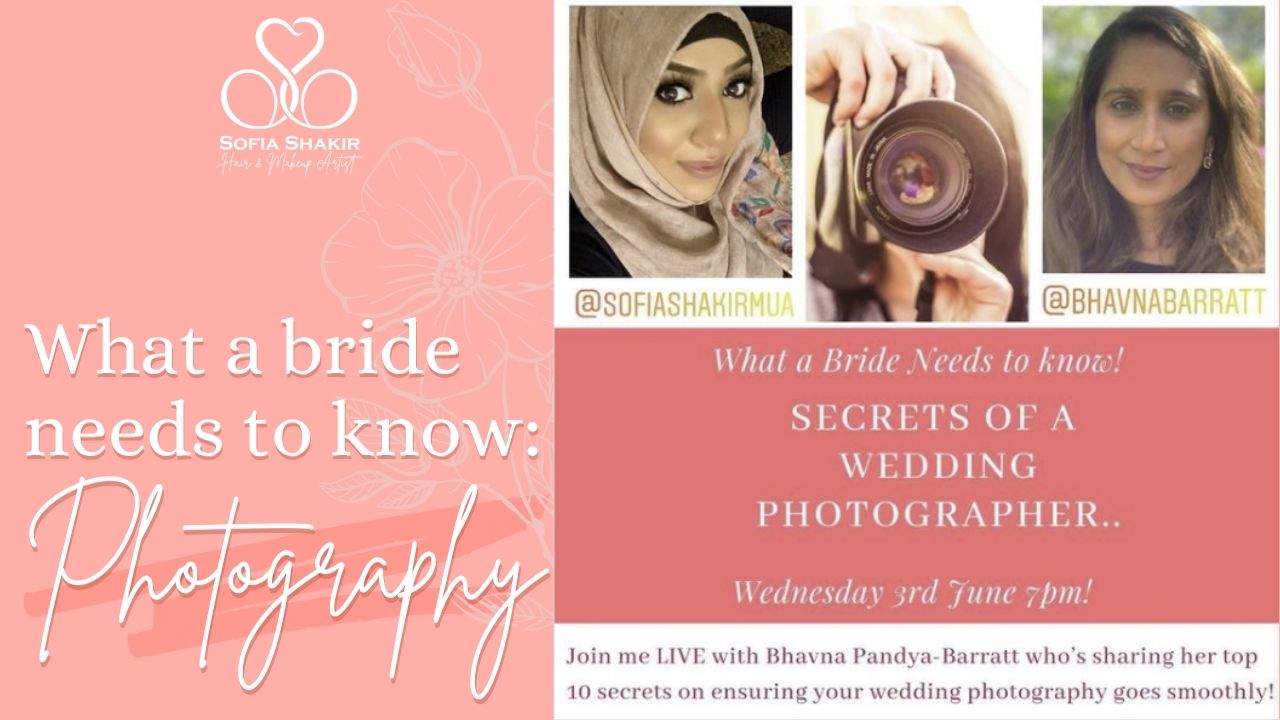 Sofia Shakir What Bride Needs To Know Photographer