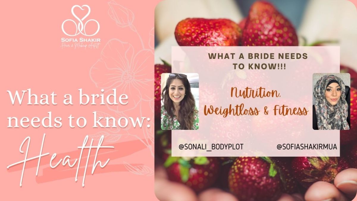 What a Bride Needs to Know :&nbsp;Health
