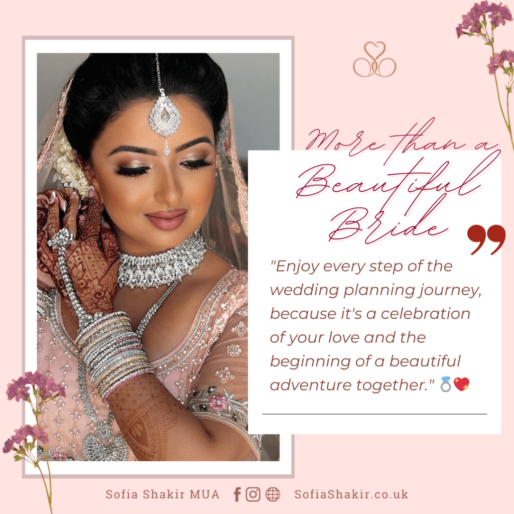 Sofia Shakir, Hair Makeup Artist, Bridal Services, Weddings, Beauty, Skincare, Asian, Traditional Wedding, New Bride, Wedding Guides, Bridal Tips, St Albans, UK