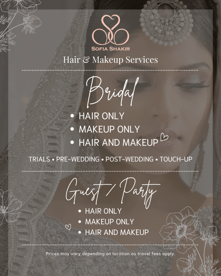 Sofia Shakir, Hair Makeup Artist, Bridal Services, Weddings, Beauty, Skincare, Asian, Traditional Wedding, New Bride, Wedding Guides, Bridal Tips, St Albans, UK
