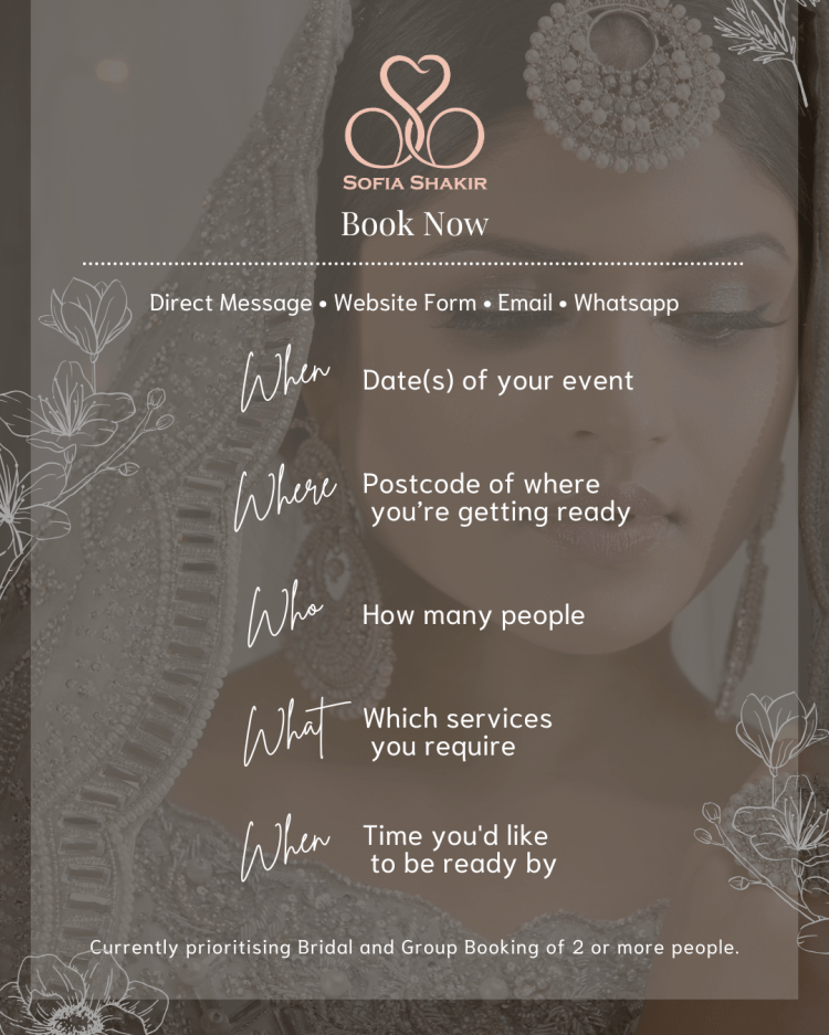 Sofia Shakir, Hair Makeup Artist, Bridal Services, Weddings, Beauty, Skincare, Asian, Traditional Wedding, New Bride, Wedding Guides, Bridal Tips, St Albans, UK
