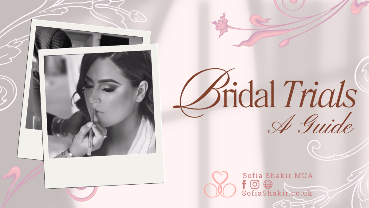 A guide for Bridal&nbsp;Trials